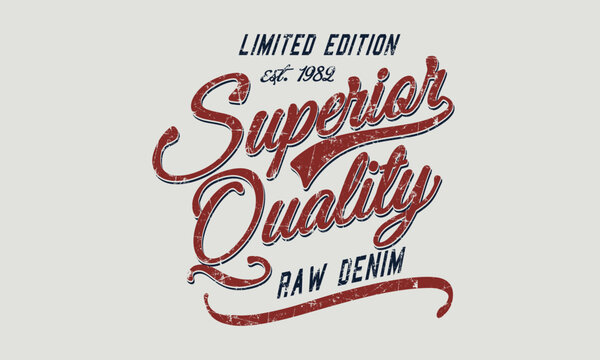 Limited Edition Superior Quality slogan  Editable t shirt design graphics print vector illustration for men and women