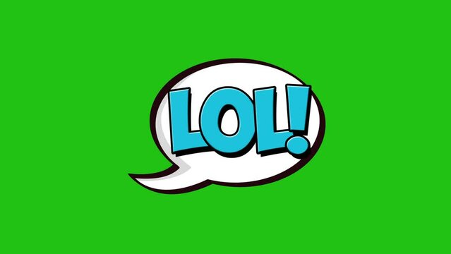 lol text animation with comic speech bubble on green screen background.