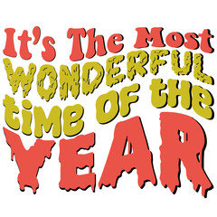 It&rsquo;s the most wonderful time of the year, SVG Christmas Retro T-shirt Design