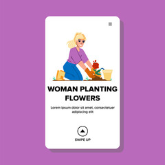 garden woman planting flowers vector. plant home, spring work, gardening gardener garden woman planting flowers web flat cartoon illustration