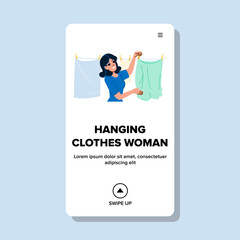 female hanging clothes woman vector. hang clothing, home laundry, women shirt female hanging clothes woman web flat cartoon illustration