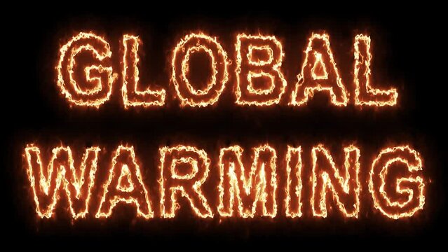Fiery global warming text.concept of global warming and climate change. Highly detailed burn animation. 4K.