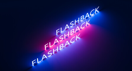 FLASHBACK text concept neon, abstract wallpaper. Flashback. 3D render - obrazy, fototapety, plakaty