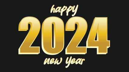 Happy New Year 2024 gold text effect. Vector illustration background for new year's eve and new year resolutions and happy wishes