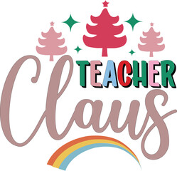 Teacher Christmas Svg Design 