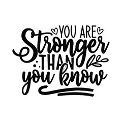 you are stronger than you know 