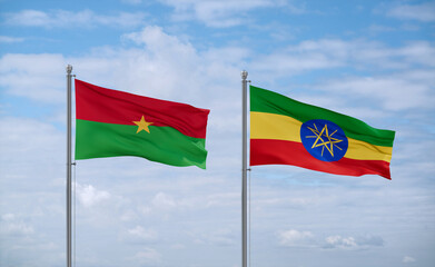 Ethiopia and Burkina Faso flags, country relationship concept