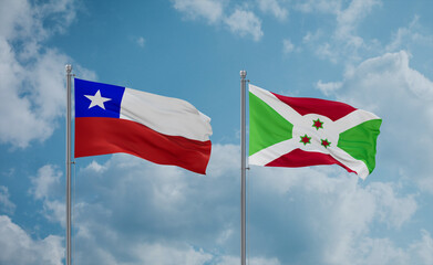 Burundi and Chile flags, country relationship concept