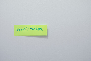 inspiration and motivation message , don't worry be happy