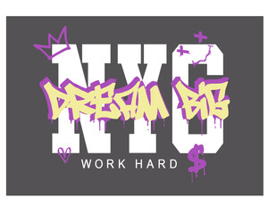 Graffiti style slogan text and crown drawing. Vector illustration design for fashion graphics, t shirt prints, posters, stickers.