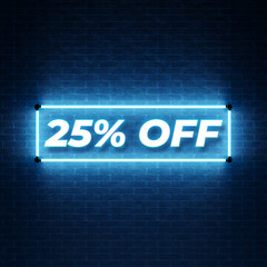 25% off sale neon banner. Mega sale, black Friday, neon glow in dark. Neon discount light signs on a dark background. Percent off 3d Sign Background, Special Offer 25% Discount Tag. 3D Rendering