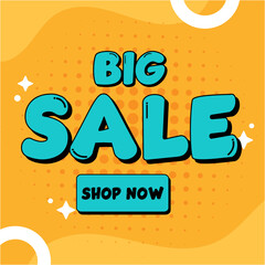Big Sale Shopping Poster or banner with text. Big Sales banner template design for social media and website. Special Offer Big Sale campaign or promotion.