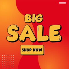 Big Sale Shopping Poster or banner with text. Big Sales banner template design for social media and website. Special Offer Big Sale campaign or promotion.