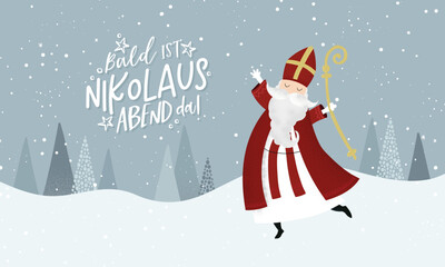 Lovely drawn Nikolaus character, , text in german saying "Soon it's Saint Nicholas Day!" - great for invitations, banners, wallpapers, cards - vector design