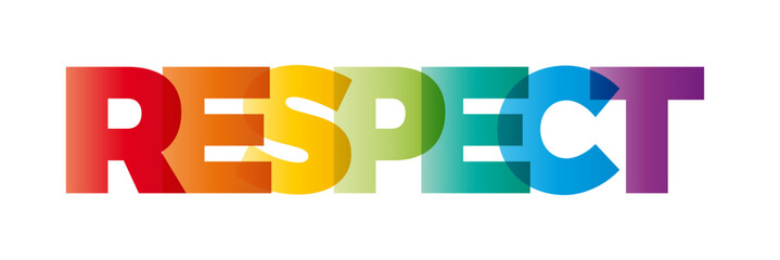 The word Respect. Vector banner with the text colored rainbow.