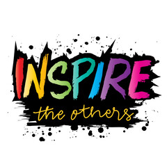 Inspire. Inspirational handwritten brush lettering. Grunge brush lettering. Vector illustration
