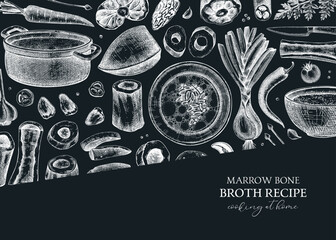 Healthy food background. Marrow bone broth frame. Hot soup on plates, pans, bowls, organ meat, vegetables, marrow bones sketches. Hand drawn vector illustrations. Homemade food on chalkboard