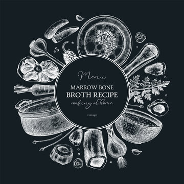Healthy food background. Marrow bone broth wreath. Hot soup on plates, pans, bowls, organ meat, vegetables, marrow bones sketches. Hand drawn vector illustrations. Homemade food on chalkboard
