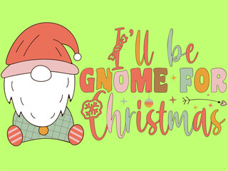 I will be go home for Christmas Lettering with Santa Claus