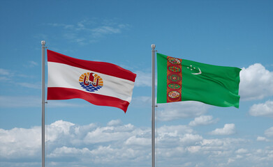 Turkmenistan and French Polynesia flags, country relationship concept
