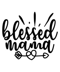 blessed mama svg