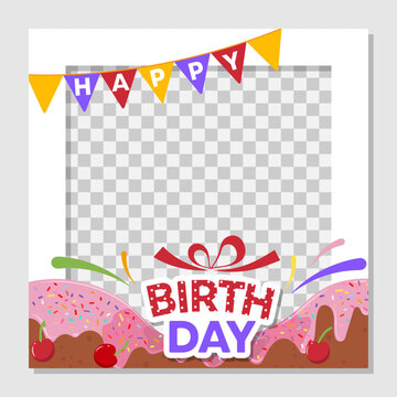 Happy birthday. Bright frame for a festive party in a cartoon style, isolated on a transparent background with a cake, a garland and a gift. For photo booth, cards, invitations. Vector illustration