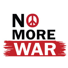No more war  poster vector for stopping the war 