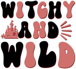 Witchy and Wild, Halloween Retro SVG Design