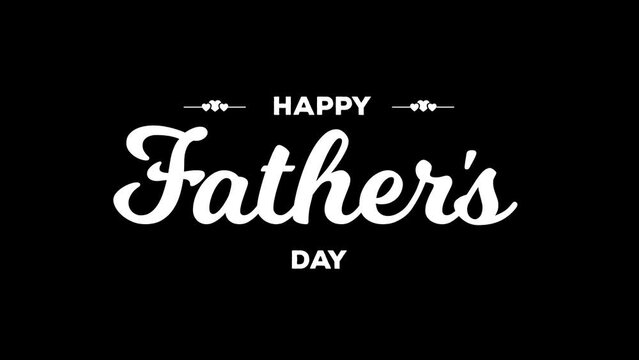 Happy Fathers Day animated title alpha matte 4k