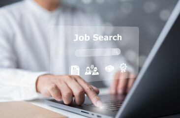 Job search concept, Find your career, Man looking at an online website on a laptop computer. People searching for vacancies or positions on the internet, recruiting, and Unemployed find jobs.