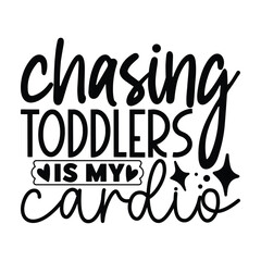 chasing toddlers is my cardio