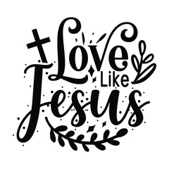 Love like Jesus 