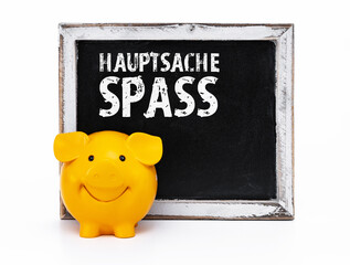 Hauptsache Spass!