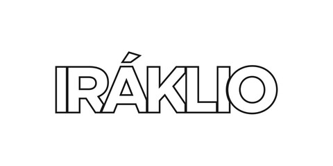 Iraklio in the Greece emblem. The design features a geometric style, vector illustration with bold typography in a modern font. The graphic slogan lettering.