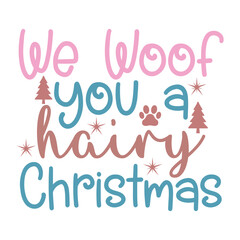 We Woof You a Merry Christmas 3