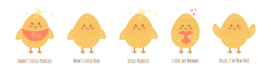 Set of cute cartoon chickens with nice and funny text. Little princess. Vector little chick isolated on white background 
