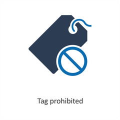 Tag prohibited and label icon concept