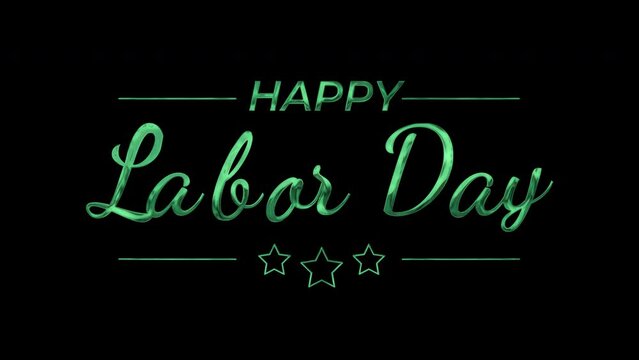 Happy Labor Day Greeting Text Animation. 4K Rendering Handwriting Animated in green color with ink drops