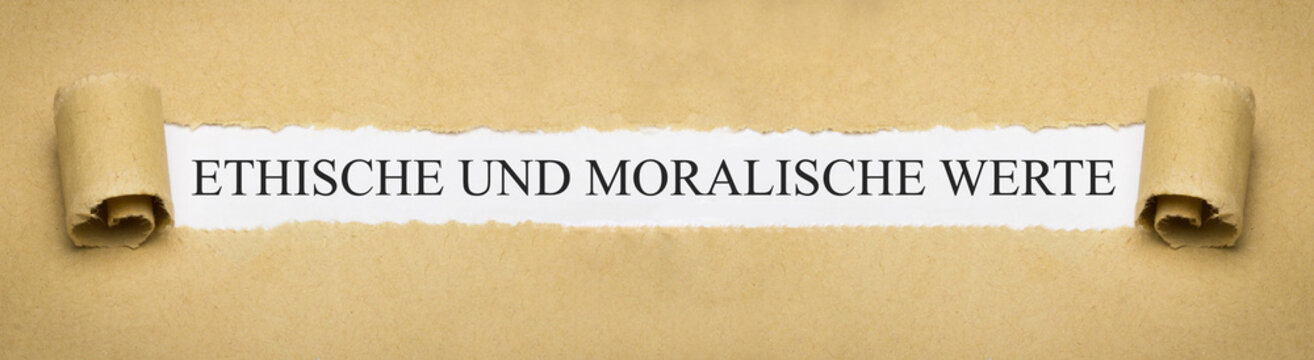 Ethische und Moralische Werte