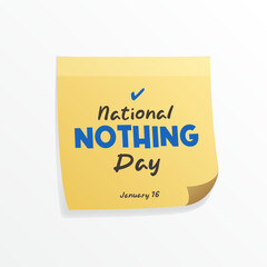 National Nothing Day With Sticky Note, post it Illustration. January 16. Social Media Post Banner Template