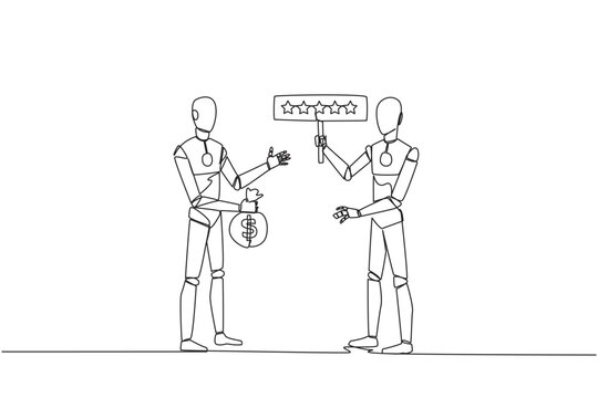 Single one line drawing two robotics standing opposite each other. The one carry money bag, the other carry rating board with 5 stars. Buy and selling reviews. AI. Continuous line graphic illustration