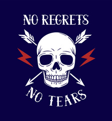 Rock print for tattoo. Scull with arrows and inscription no regrets no tears. Retro style, back to 80s and 90s. Template and layout. Cartoon flat vector illustration isolated on blue background