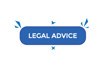  new legal advice website, click button, level, sign, speech, bubble  banner, 
