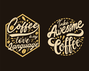 Coffee T-Shirt Design, Coffee tee vector Graphics