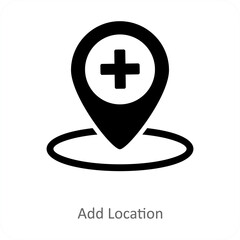 Obraz premium Add Location and pin icon concept
