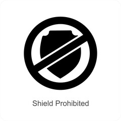 Shield Prohibited and forbidden icon concept