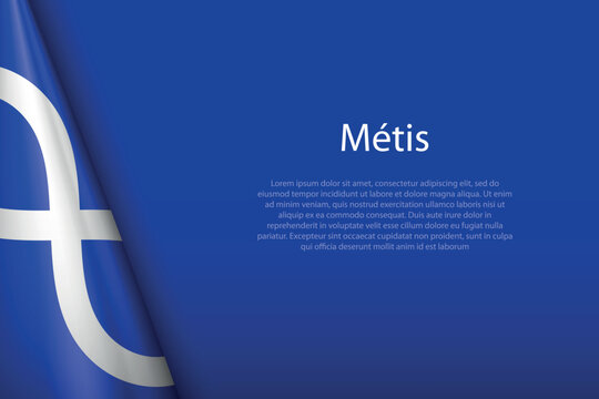flag of Metis, Ethnic group, isolated on background with copyspace