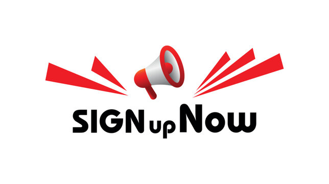 Sign up now sign on white background