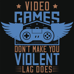 Best gaming or gamer typography graphics tshirt design
