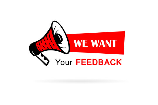 We want your feedback illustration. Megaphone in linear style. Simple loudspeaker icon, opinion survey concept.